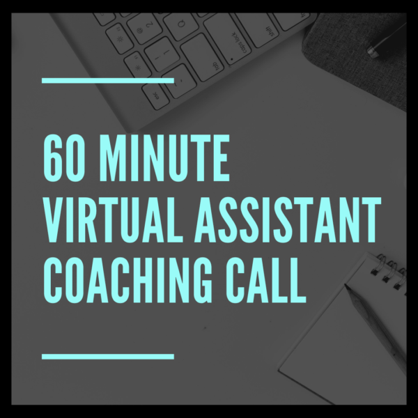 Virtual Assistant Coaching